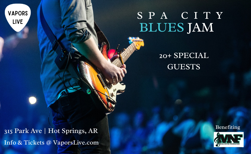 Spa City Blues Jam at Vapors Live